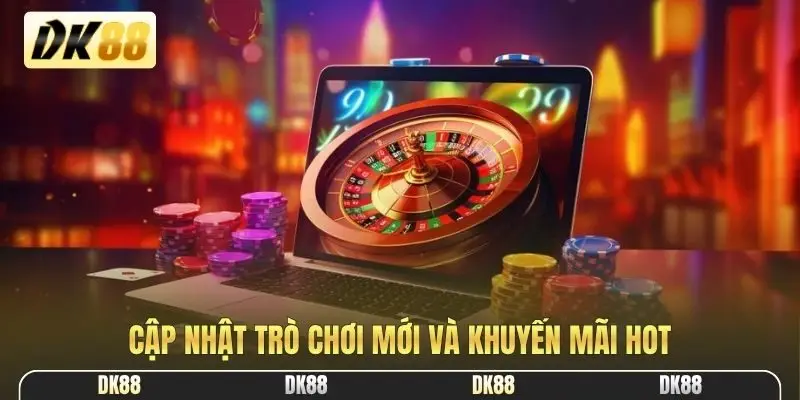 Cập nhật trò chơi mới và khuyến mãi hot